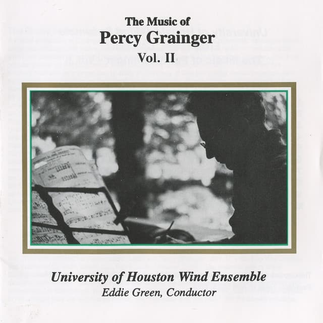 Grainger: The Music of Percy Grainger, Vol. II - Percy Grainger