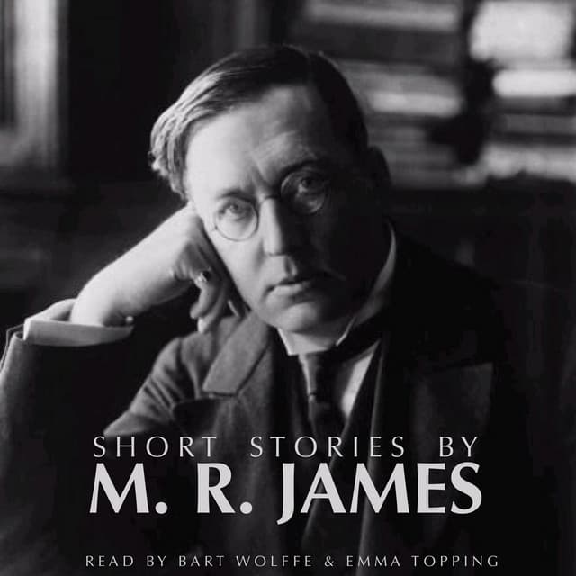Short Stories By M. R. James - Bart Wolffe