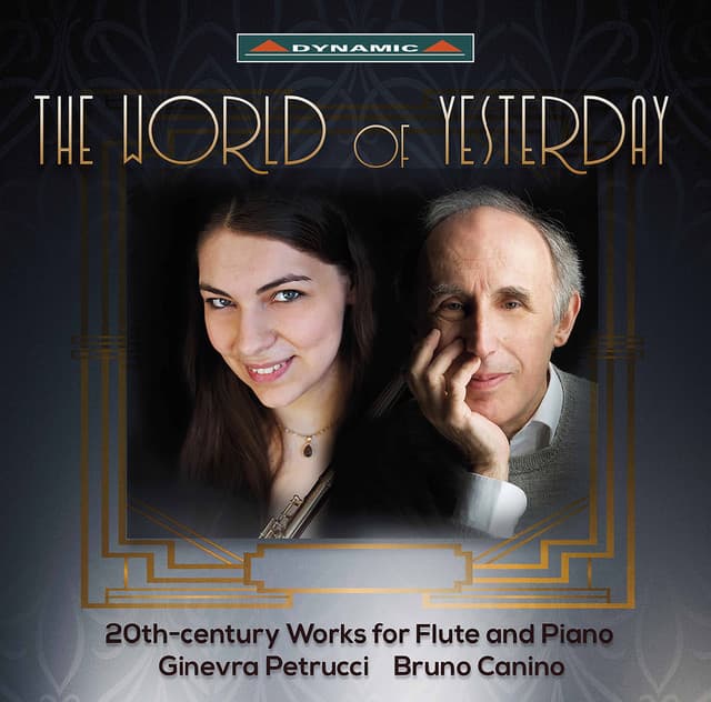 The World of Yesterday: 20th Century Works for Flute & Piano - Bruno Canino