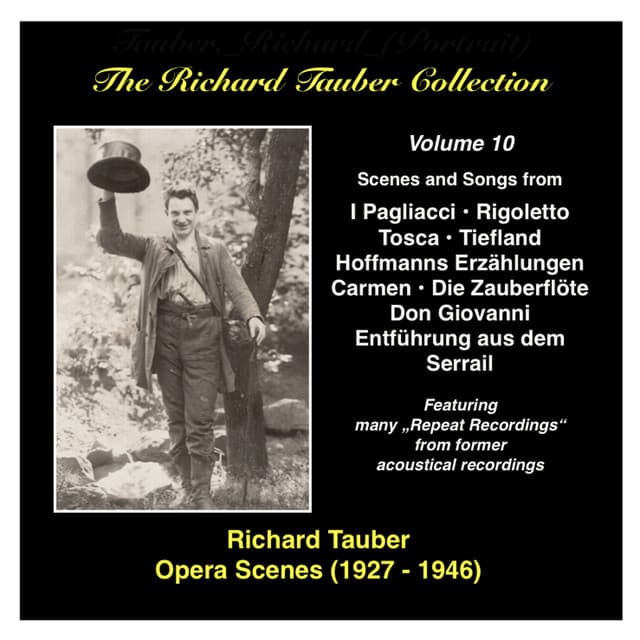 The Richard Tauber Collection, Vol. 10: Opera Scenes - Richard Tauber