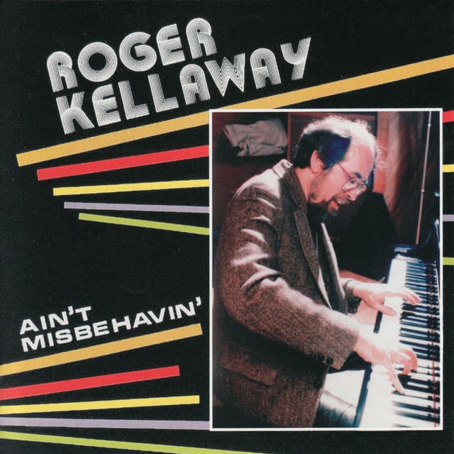 Ain't Misbehavin' - Roger Kellaway