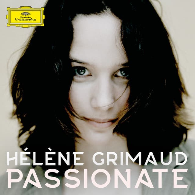Hélène Grimaud - Passionate - Hélène Grimaud