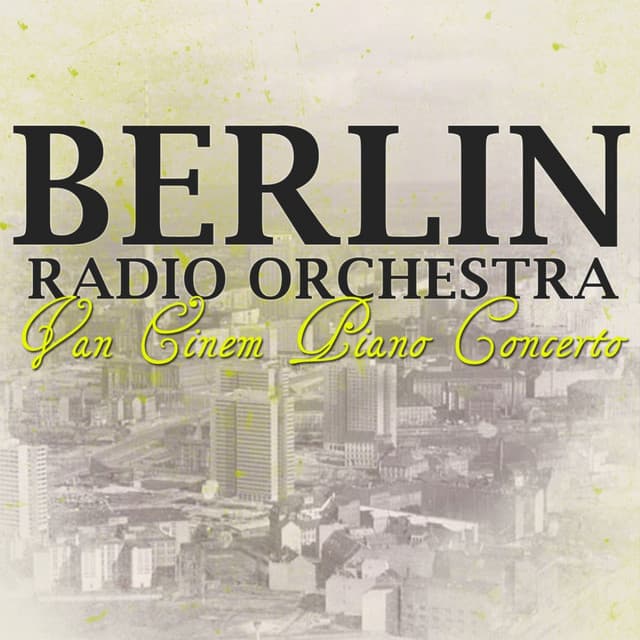 Einem: Piano Concerto - Blacher: Thirteen Ways of Looking at a Blackbird - Egk: Quattro Canzoni - Gottfried von Einem