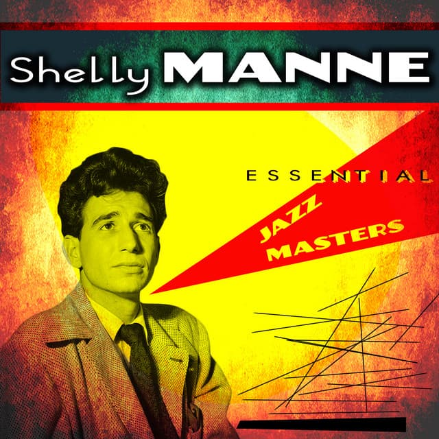 Essential Jazz Masters - Shelly Manne
