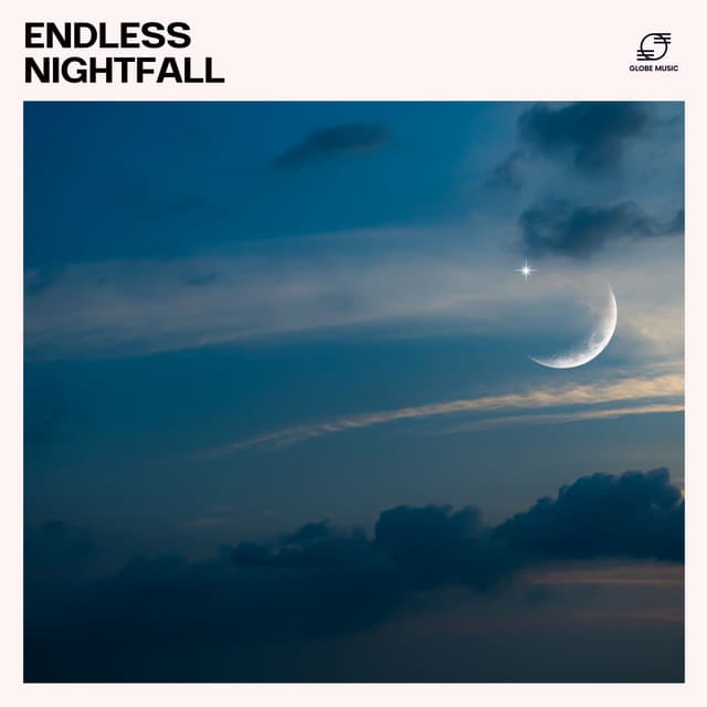 Endless Nightfall - Peaceful Sleep Music Collection