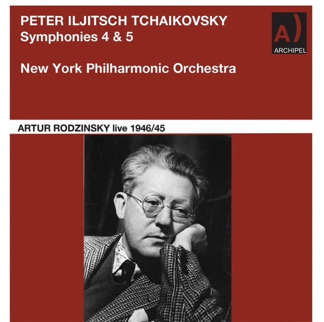 Artur Rodzinsky conducts Tchaikovsky Symphonies 4 & 5 live - Pyotr Ilyich Tchaikovsky