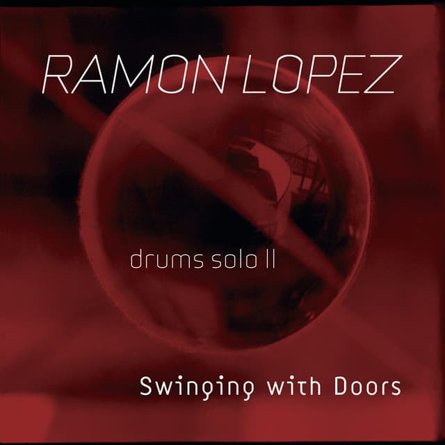Swinging with Doors - Ramon Lopez