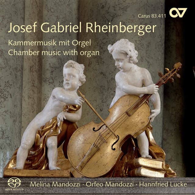 Josef Gabriel Rheinberger: Kammermusik mit Orgel - Josef Rheinberger