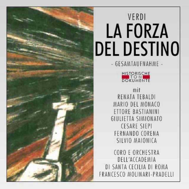 Giuseppe Verdi: La Forza Del Destino - Giuseppe Verdi
