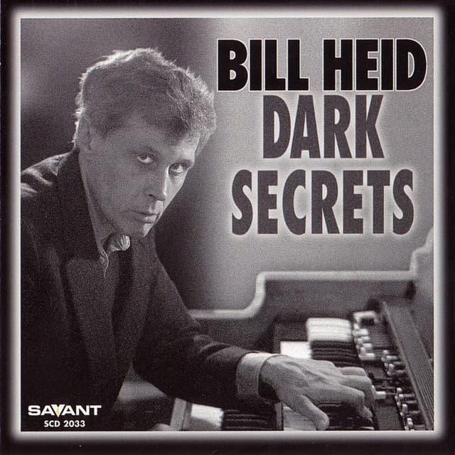 Dark Secrets - Bill Heid