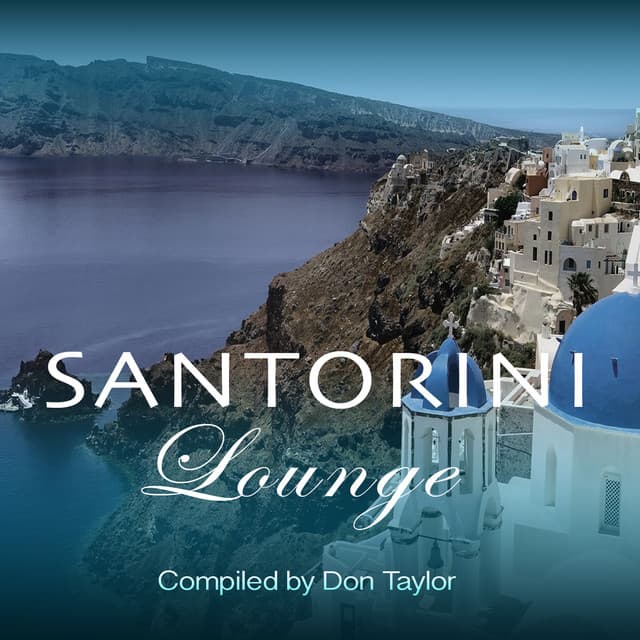 Santorini Lounge - Don Taylor