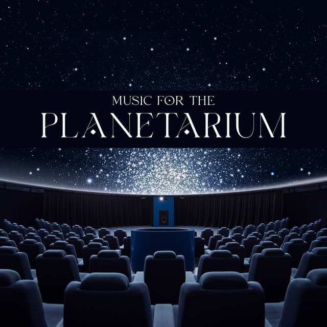 Music For The Planetarium - Galactic Space Radio