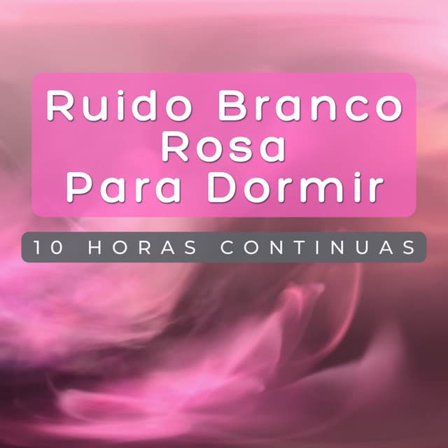 Ruido Rosa para Dormir
