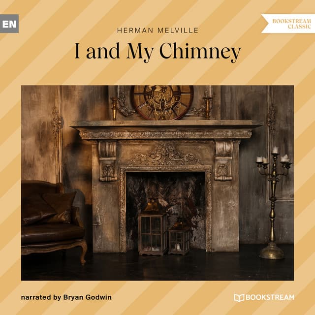 I and My Chimney - Bryan Godwin