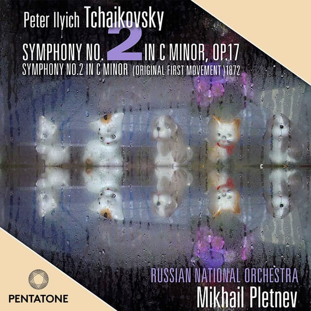 Tchaikovsky: Symphony No. 2 - Pyotr Ilyich Tchaikovsky