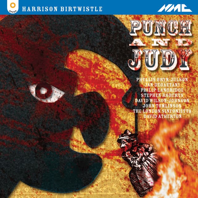 Harrison Birtwistle: Punch and Judy - Harrison Birtwistle