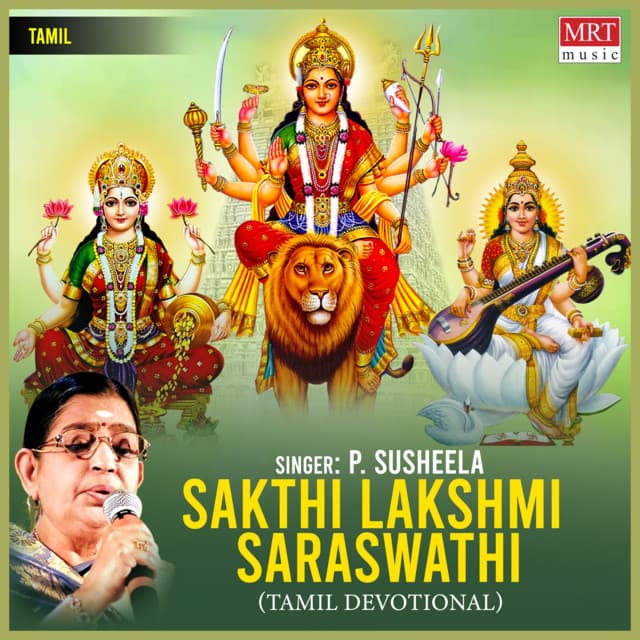 Sakthi Lakshmi Saraswathi - P. Susheela