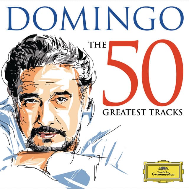 50 Greatest Tracks - Plácido Domingo