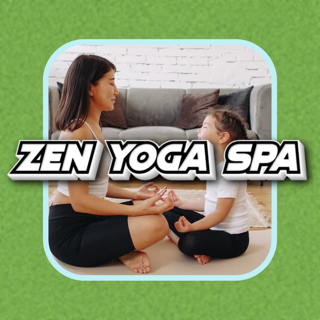 Calming Zen Yoga Nidra Spa Relaxation Music - Zen Yoga Spa