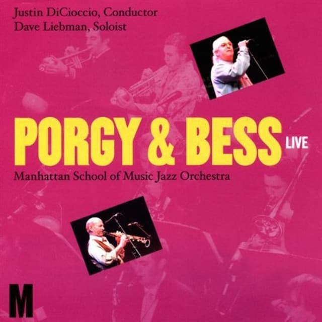 Porgy & Bess - Manhattan School of Music Jazz Orchestra