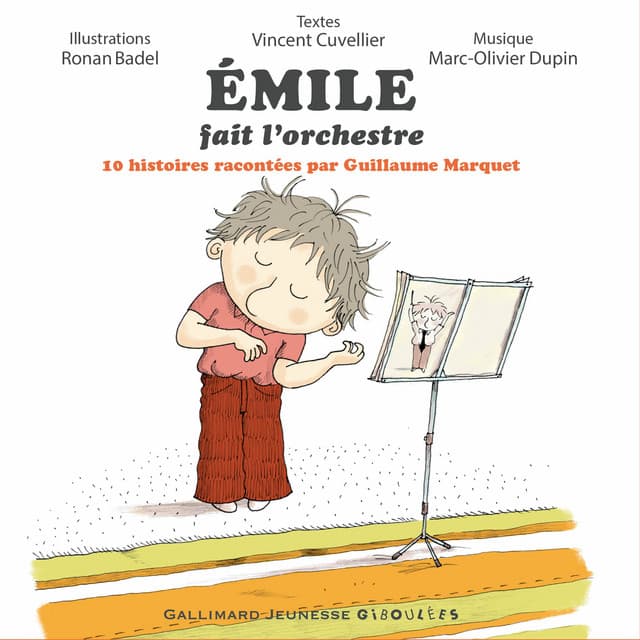 Émile fait l'orchestre - Gallimard Jeunesse