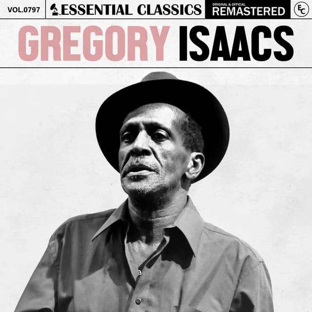 Essential Classics, Vol. 797: Gregory Isaacs - Gregory Isaacs