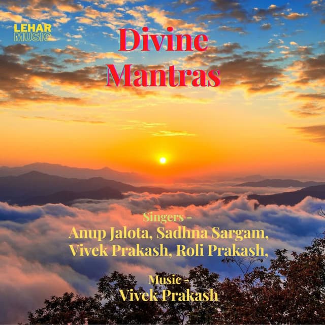 Divine Mantras - Sadhana Sargam