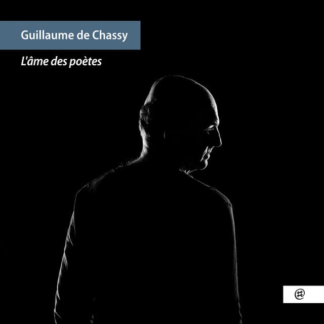 L'âme des poètes - Guillaume De Chassy