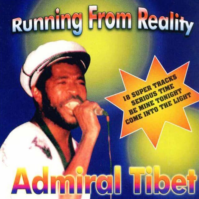 Running from Reality - Admiral Tibet