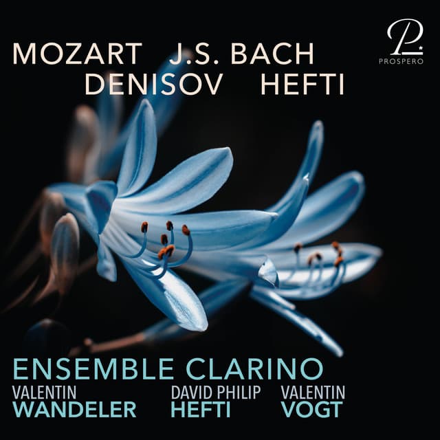 Ensemble Clarino: Mozart - Denisov - Bach - Hefti - David Philip Hefti