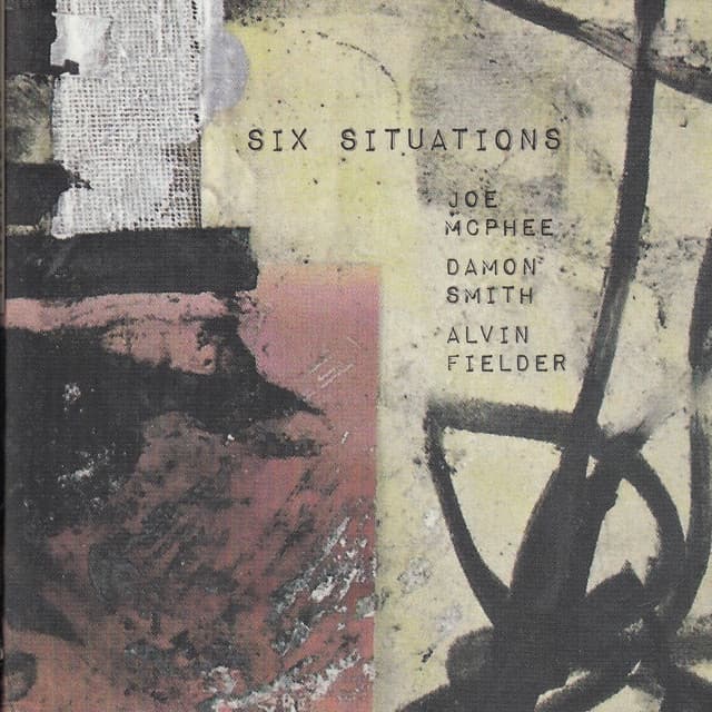 Six Situations - Joe Mcphee