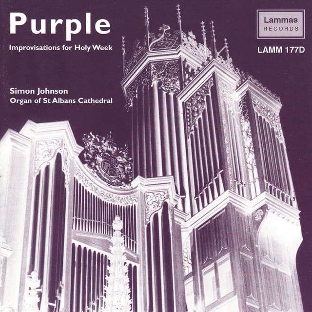 Purple - Improvisations for Holy Week - Simon Johnson