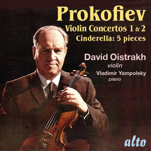 Prokofiev: Violin Concertos 1 & 2; Five Pieces from Cinderella - Sergei Prokofiev