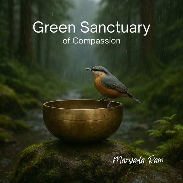 Green Sanctuary of Compassion - Maryada Ram