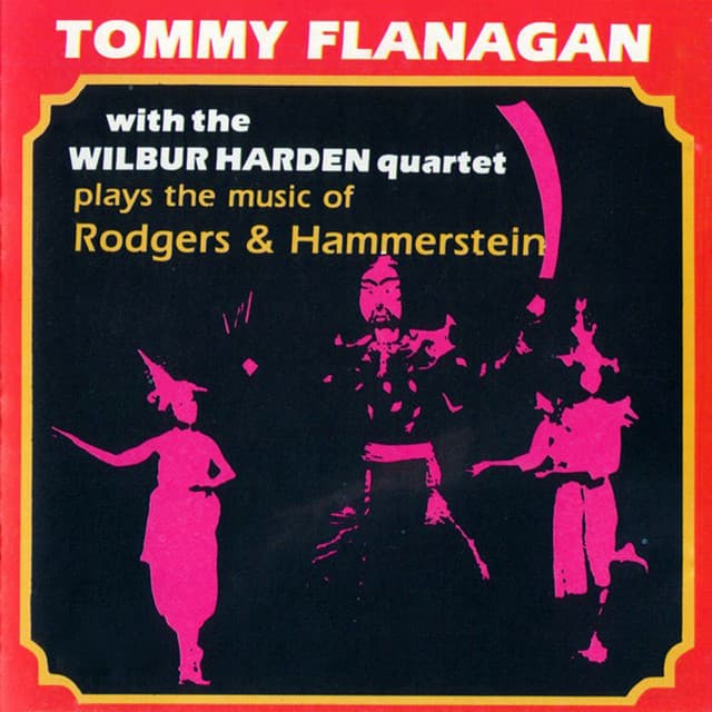 Plays the Music of Rodgers & Hammerstein - Tommy Flanagan