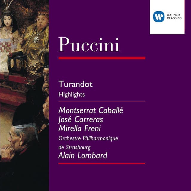 Puccini: Turandot - excerpts - Giacomo Puccini