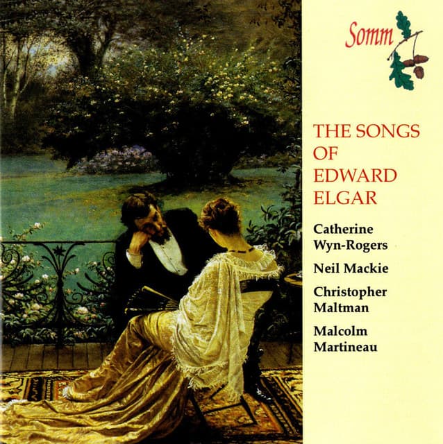 The Songs of Edward Elgar - Edward Elgar