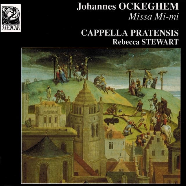 Ockeghem: Missa Mi-mi - Johannes Ockeghem