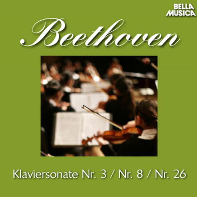 Beethoven: Klaviersonaten No. 3, 8 und 26, Vol. 2 - Ludwig van Beethoven