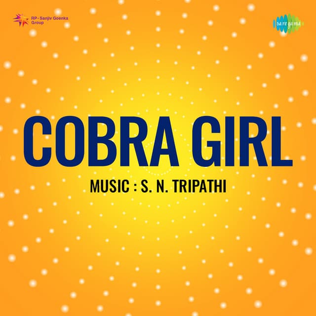 Cobra Girl - S.N.Tripathi
