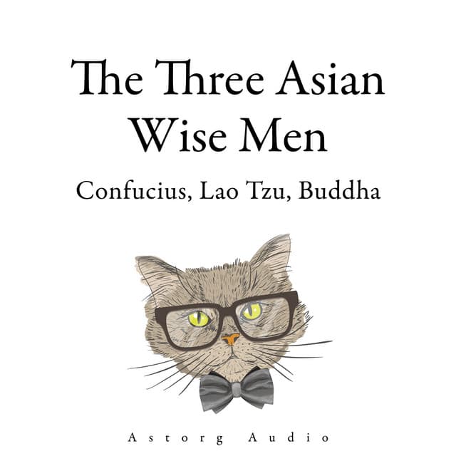 The Three Asian Wise Men: Confucius, Lao Tzu, Buddha - Buddha