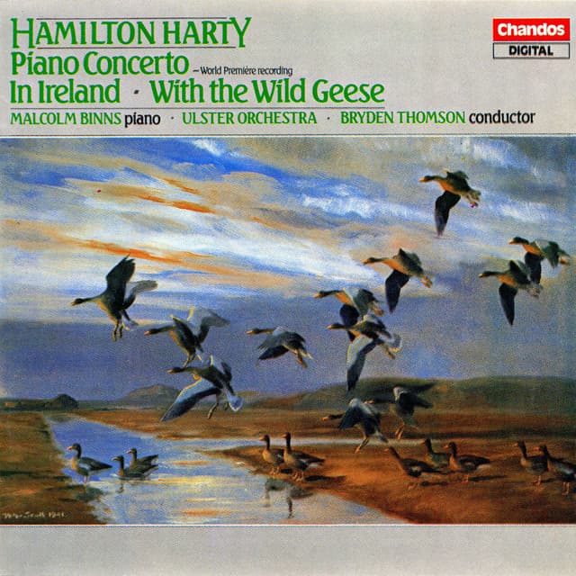 Harty: Piano Concerto, In Ireland & With the Wild Geese - Hamilton Harty