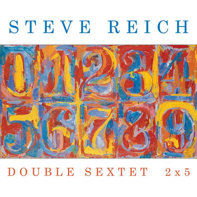 Double Sextet/2x5 - Steve Reich