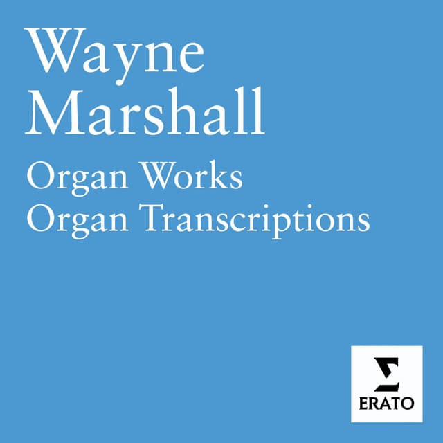 Organ Pieces - Wayne Marshall