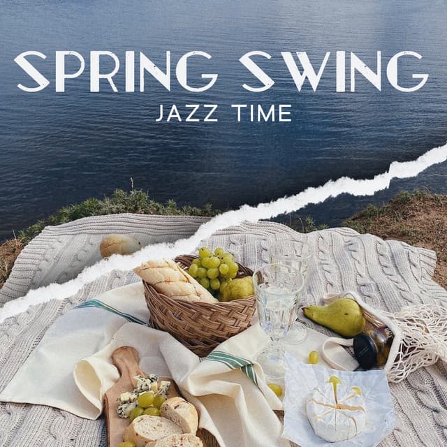 Spring Swing Jazz Time: Uplifting Classic Collection. Jazz for Dancing and Having Fun, Party Jazz Mix - Little Jazz Project