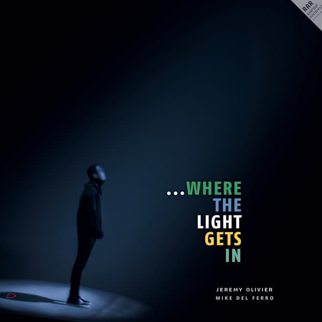 Where the Light Gets In - Jeremy Olivier