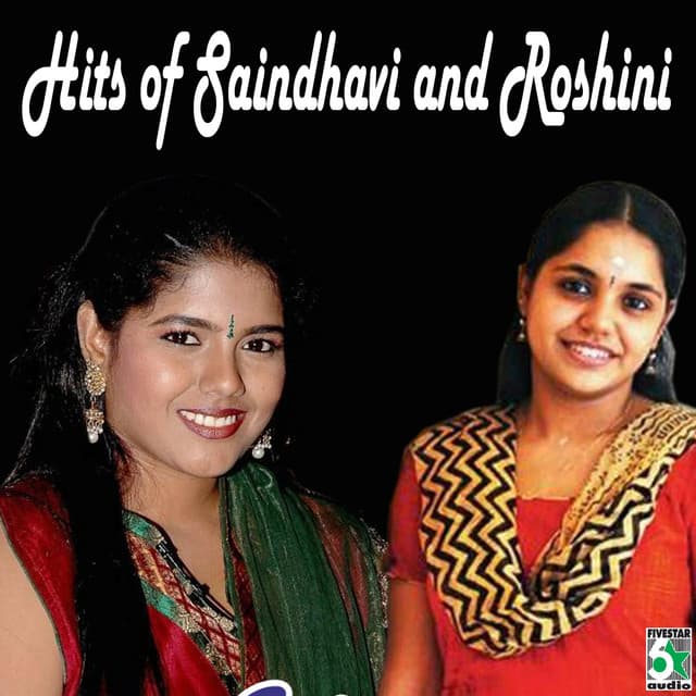 Hits of Saindhavi and Roshini - Saindhavi