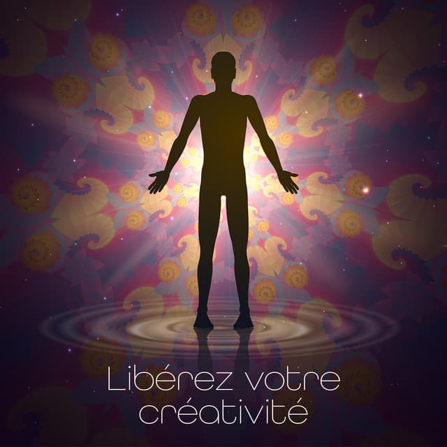 Libérez votre créativité - Relaxation mentale