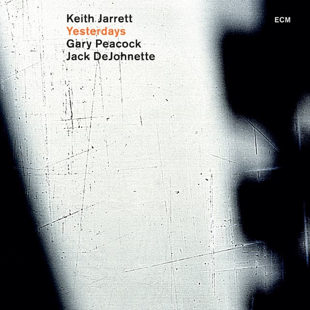 Yesterdays - Keith Jarrett