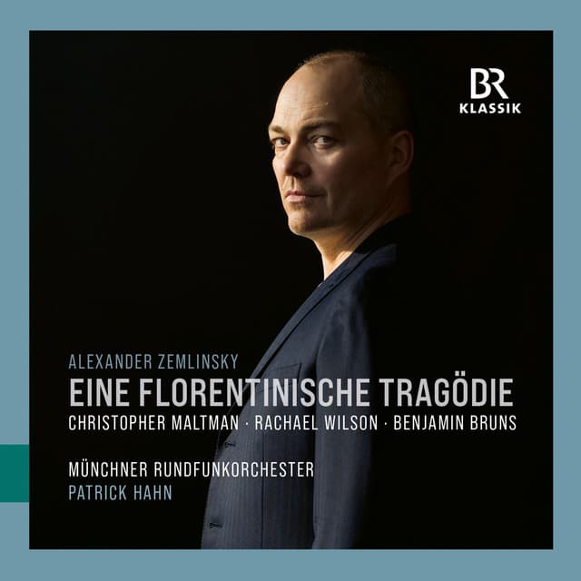 Zemlinsky: Eine florentinische Tragödie, Op. 16 - Alexander von Zemlinsky